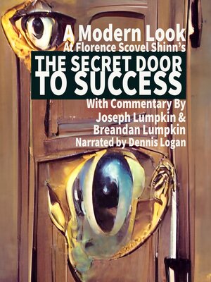 cover image of A Modern Look at Florence Scovel Shinn's the Secret Door to Success